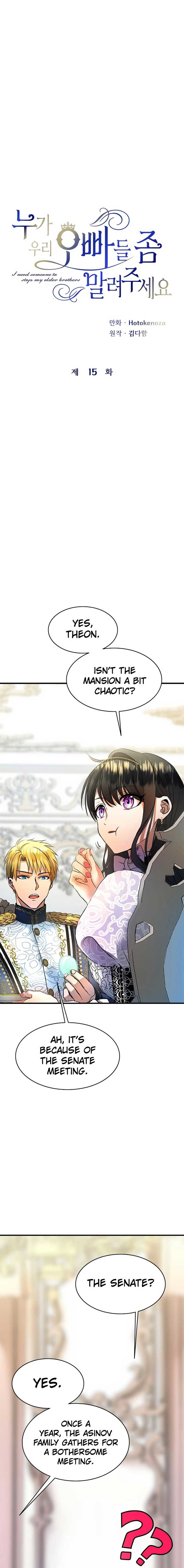 I Need Someone to Stop My Older Brothers Chapter 15 page 2