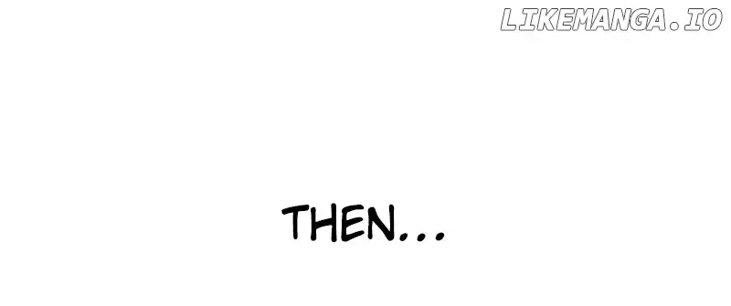 I Want to Be You, Just For A Day Chapter 201 page 148