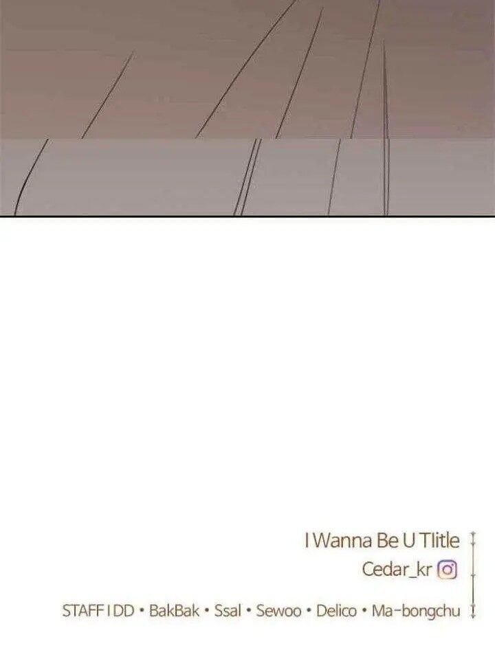 I Want to Be You, Just For A Day Chapter 26 page 104