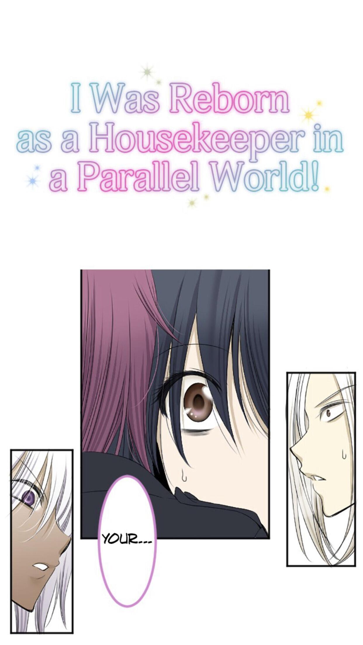 I was Reborn as a Housekeeper in a Parallel World! Chapter 10 page 0