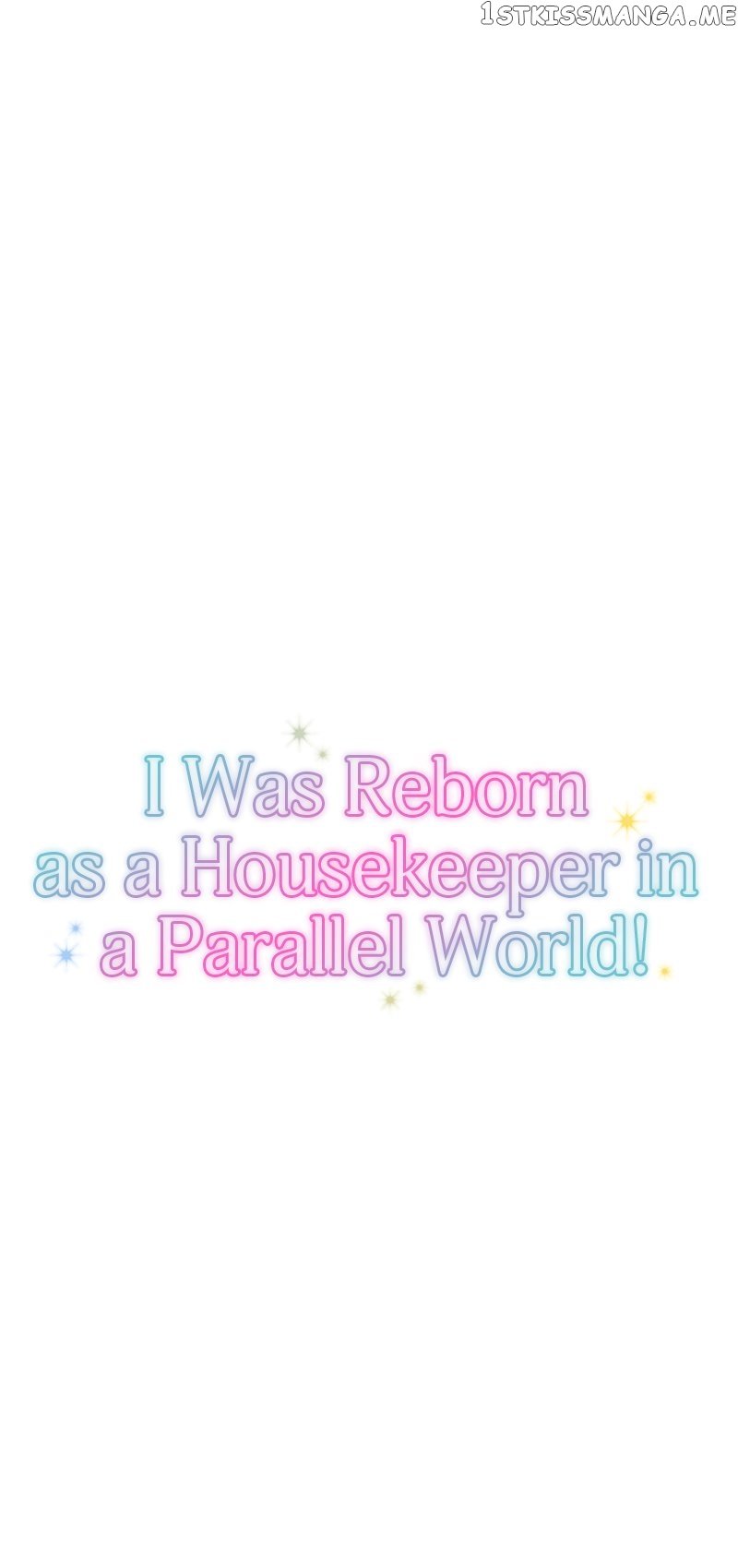 I was Reborn as a Housekeeper in a Parallel World! Chapter 125 page 7