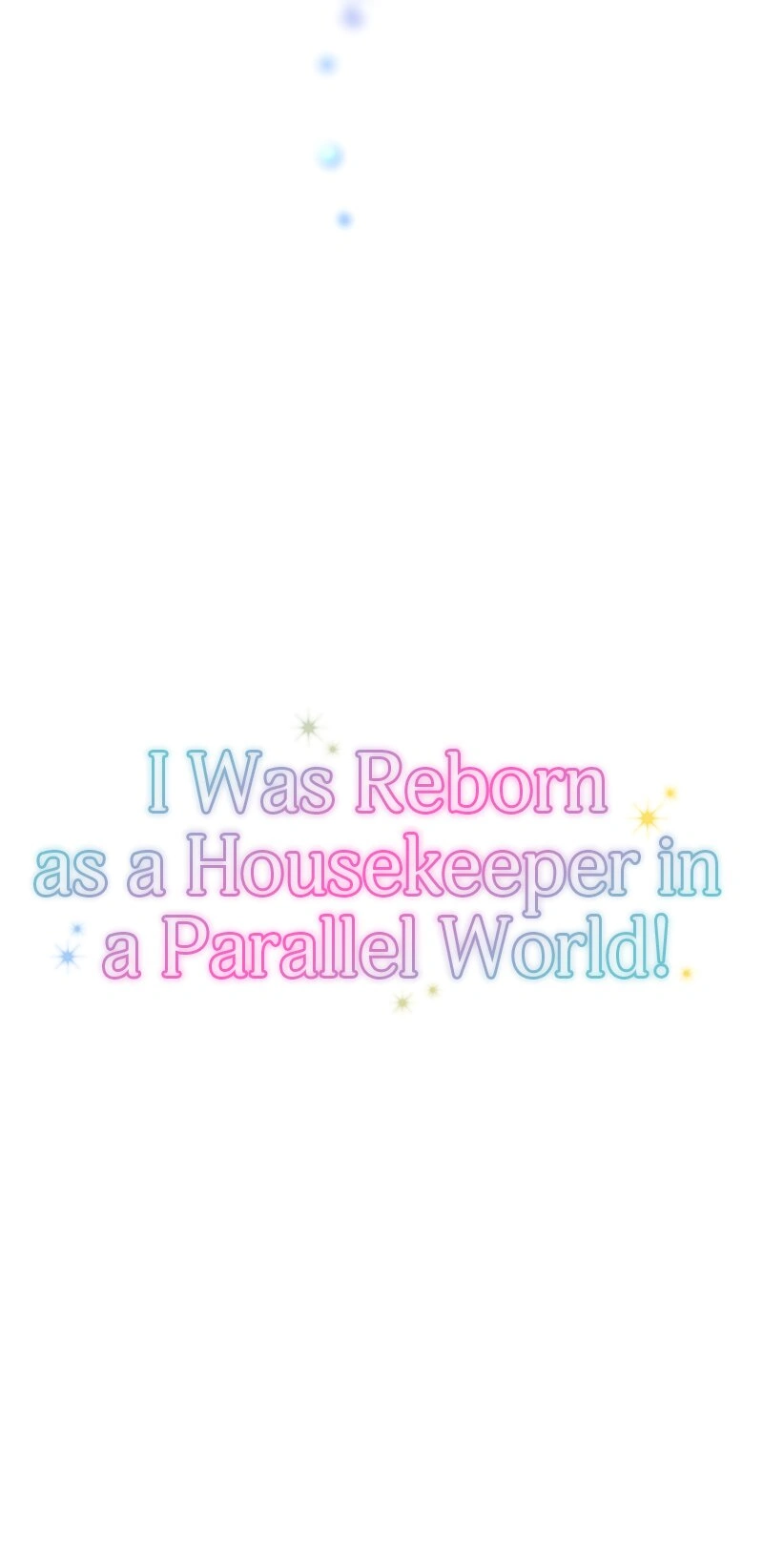 I was Reborn as a Housekeeper in a Parallel World! Chapter 189 page 5