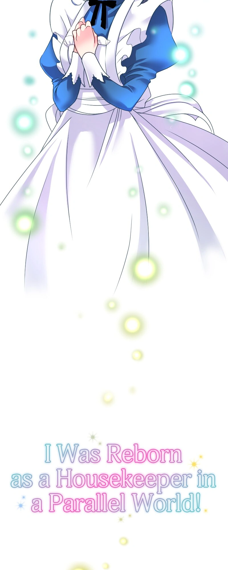 I was Reborn as a Housekeeper in a Parallel World! Chapter 191 page 2