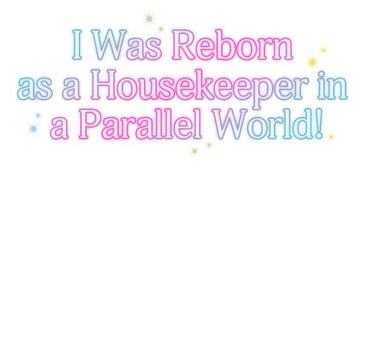 I was Reborn as a Housekeeper in a Parallel World! Chapter 199 page 6