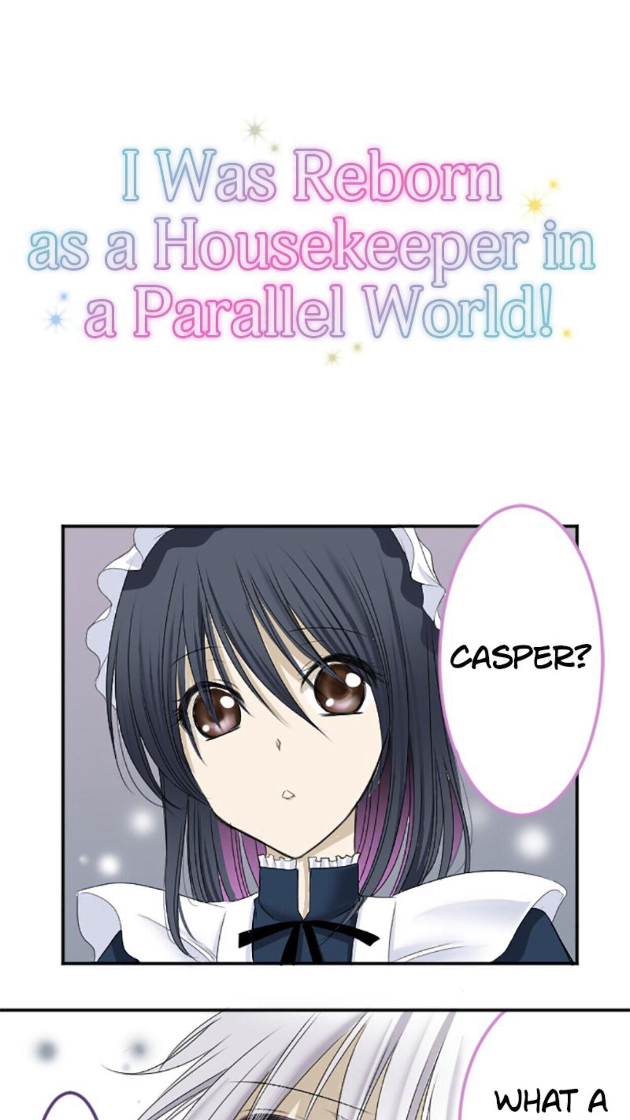 I was Reborn as a Housekeeper in a Parallel World! Chapter 6 page 0