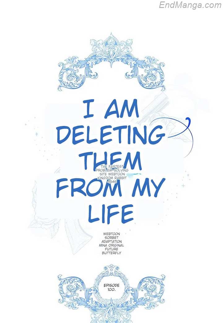 I Will Remove Them From My Life Chapter 100 page 0