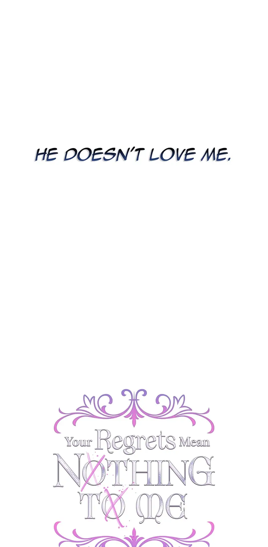 I Won’t Accept Your Regrets Chapter 27 page 39