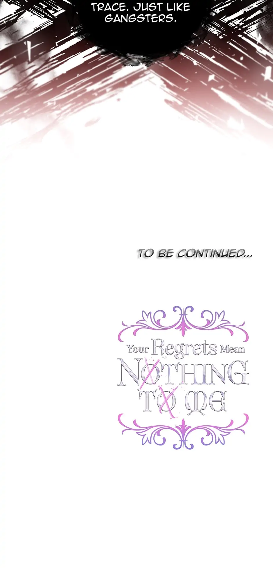 I Won’t Accept Your Regrets Chapter 44 page 55