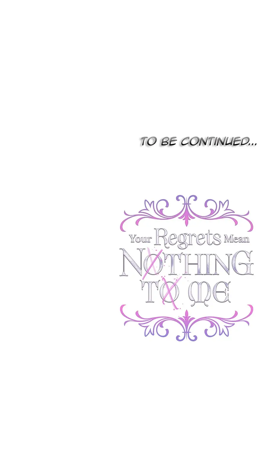 I Won’t Accept Your Regrets Chapter 52 page 78