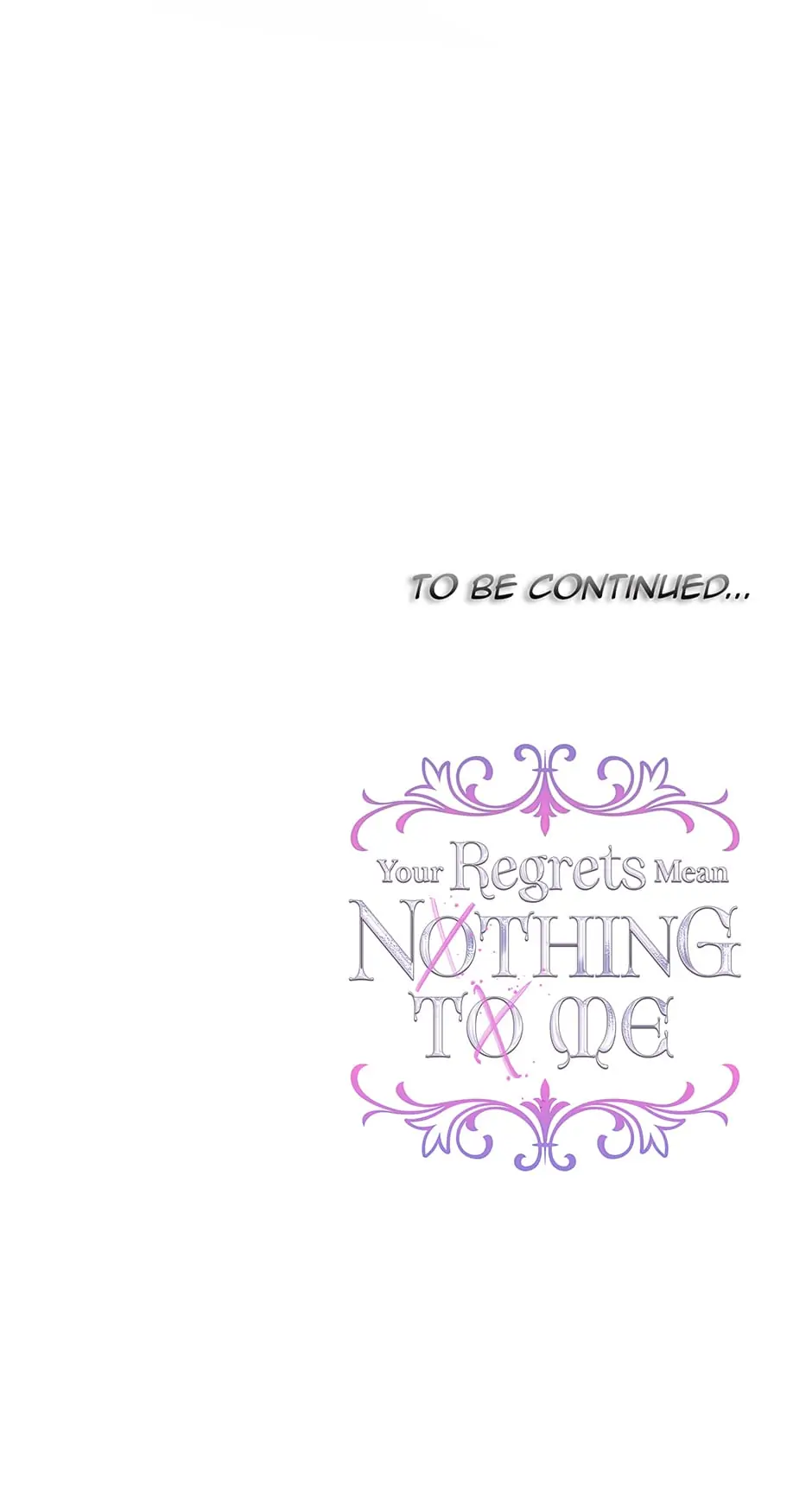 I Won’t Accept Your Regrets Chapter 55 page 84