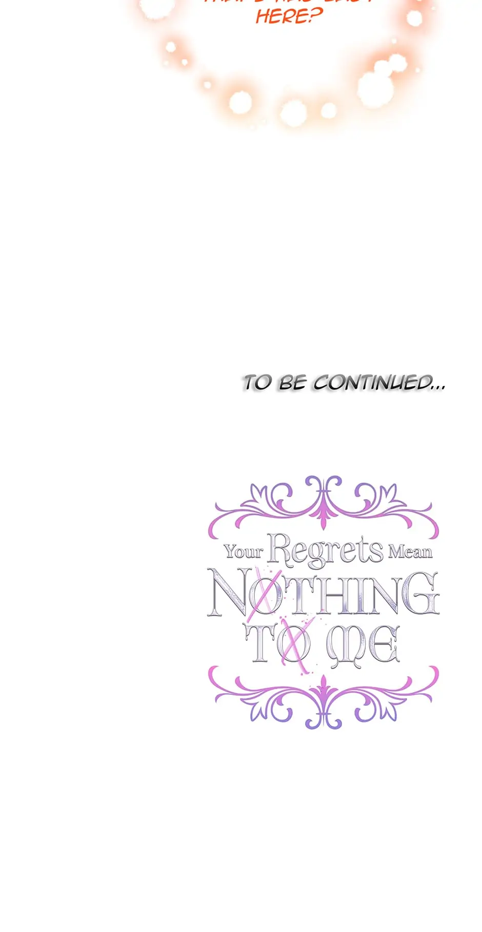 I Won’t Accept Your Regrets Chapter 57 page 100