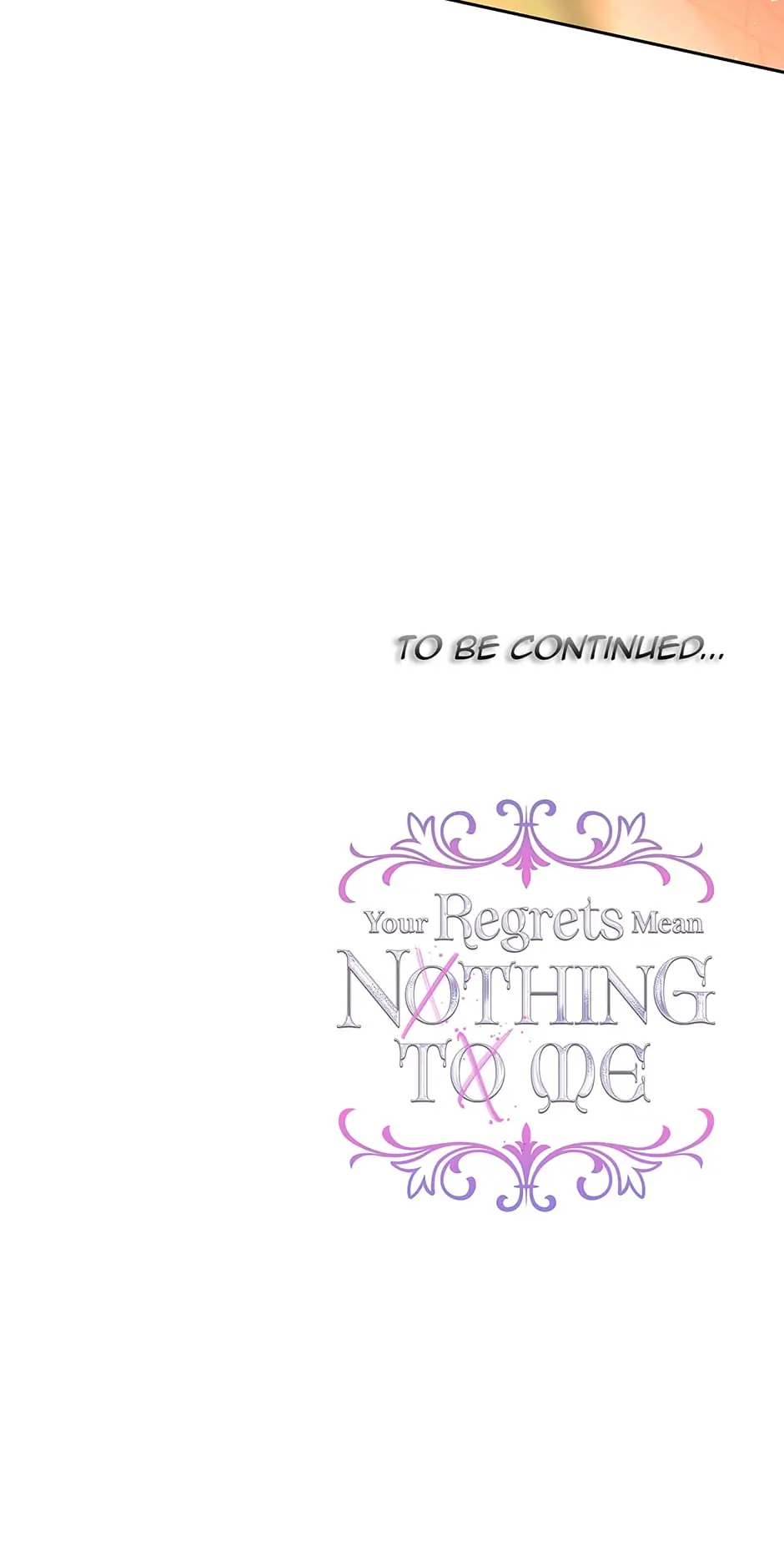 I Won’t Accept Your Regrets Chapter 66 page 86