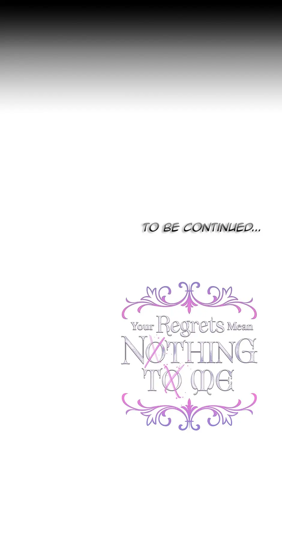 I Won’t Accept Your Regrets Chapter 67 page 82