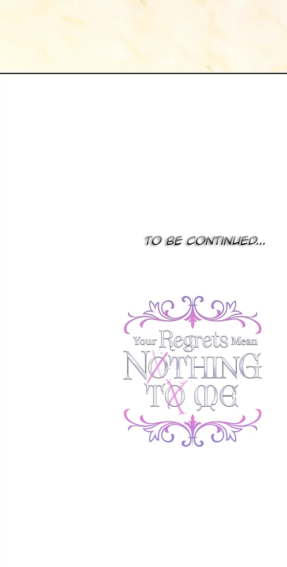 I Won’t Accept Your Regrets Chapter 68 page 81