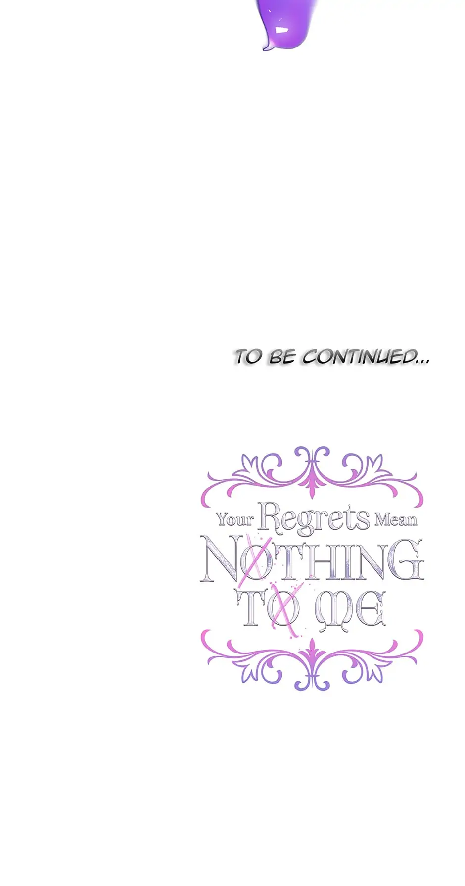 I Won’t Accept Your Regrets Chapter 70 page 80