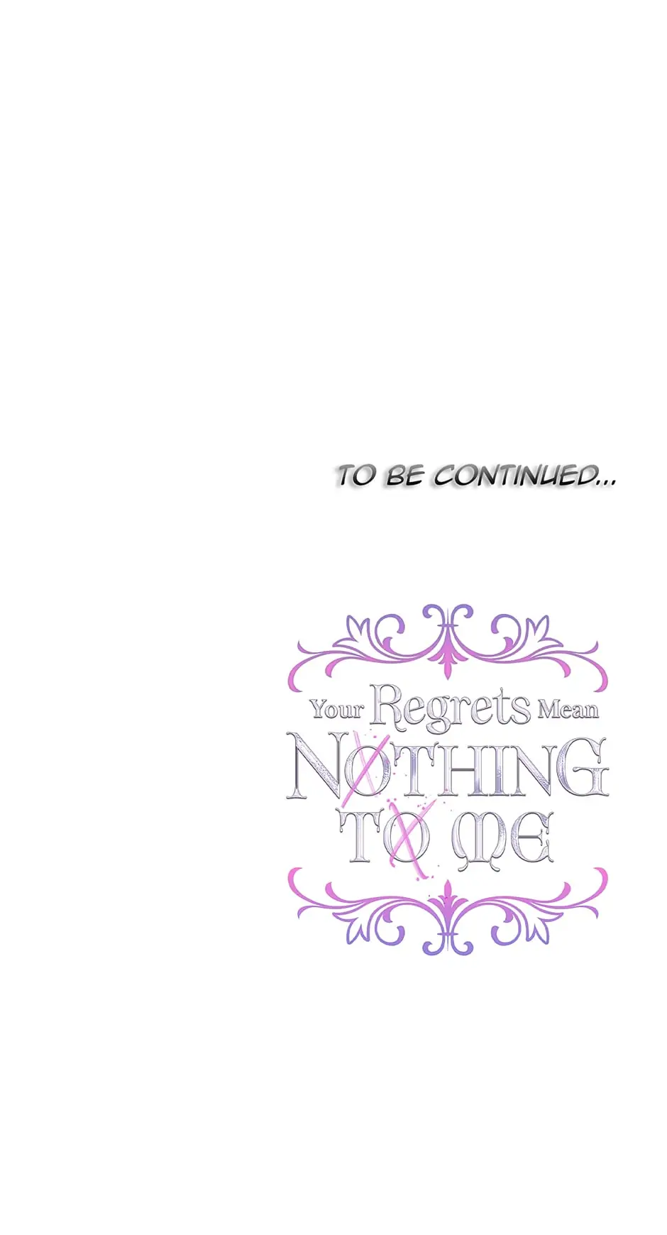 I Won’t Accept Your Regrets Chapter 79 page 76