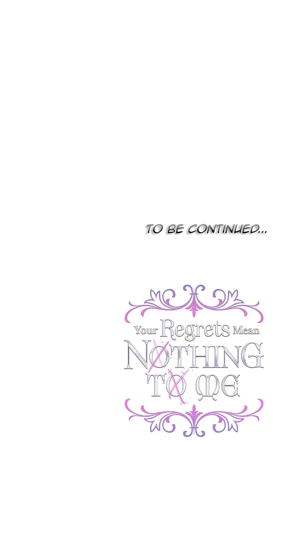I Won’t Accept Your Regrets Chapter 83 page 75