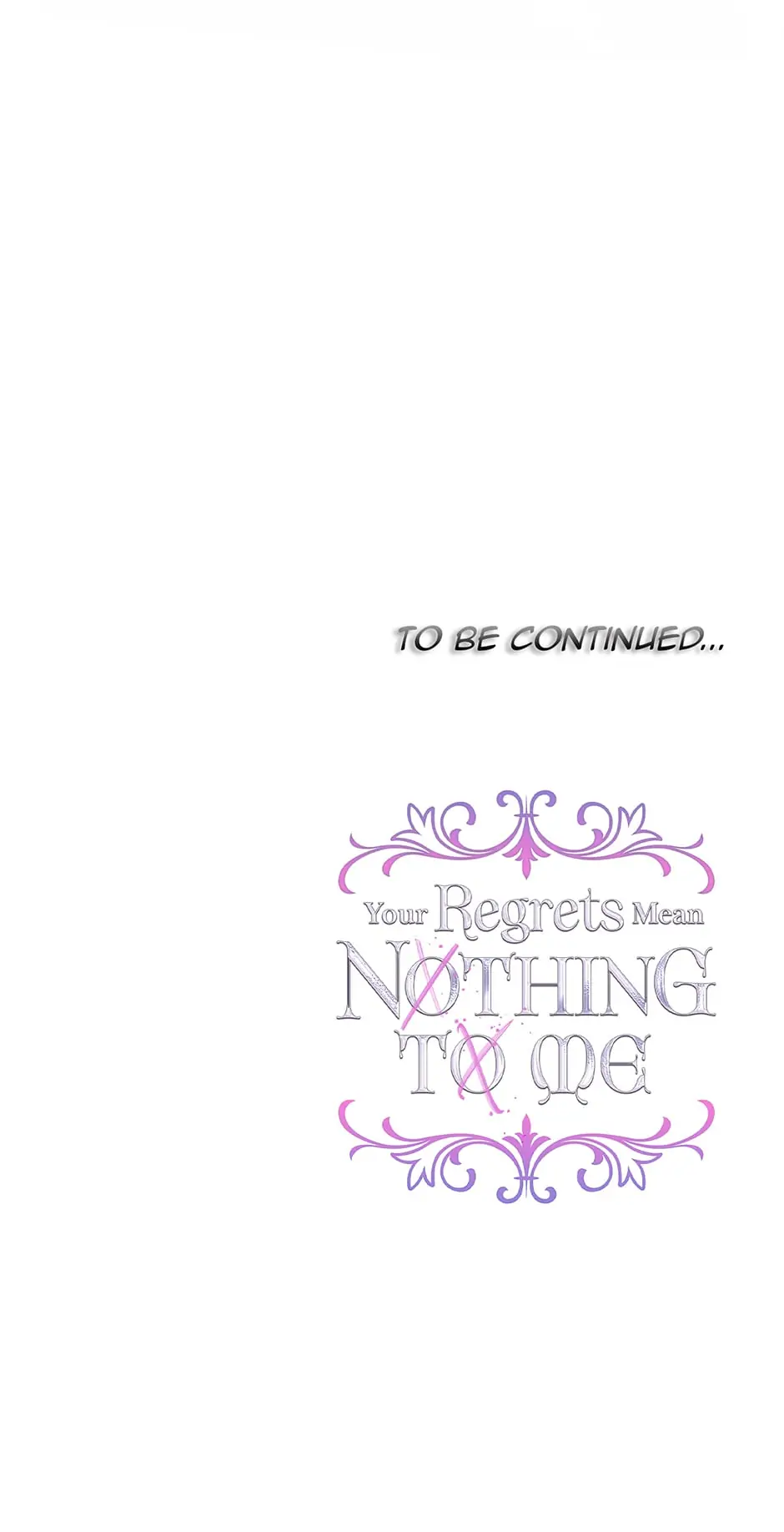 I Won’t Accept Your Regrets Chapter 84 page 64