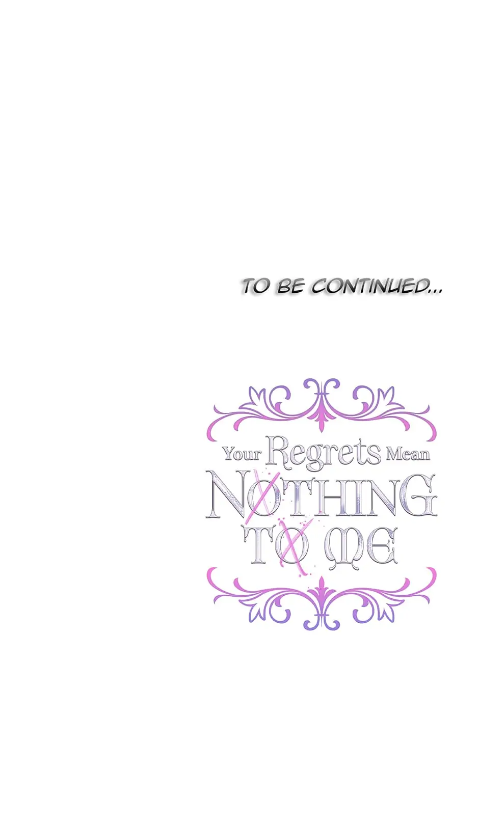 I Won’t Accept Your Regrets Chapter 88 page 76