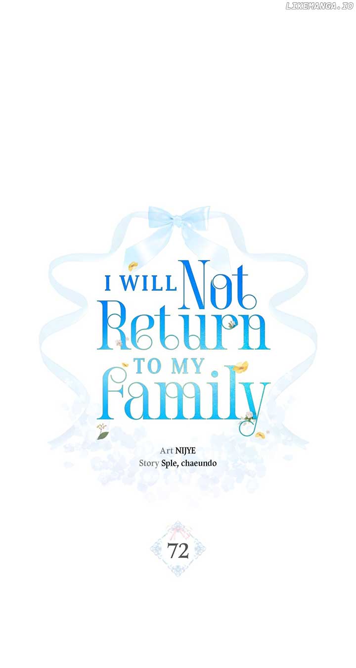 I Won’t Go Back to My Family Who Abandoned Me Chapter 72 page 0