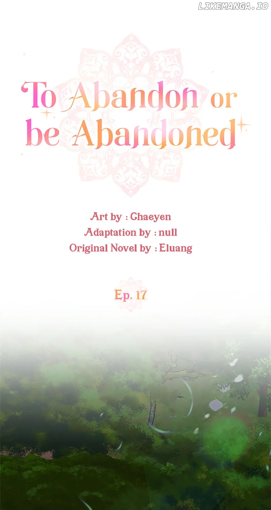 I’d Rather Abandon You Than Be Abandoned Chapter 17 page 9
