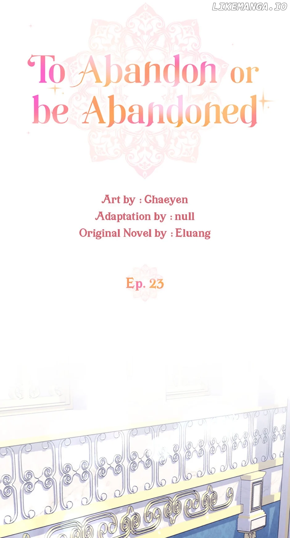 I’d Rather Abandon You Than Be Abandoned Chapter 23 page 4