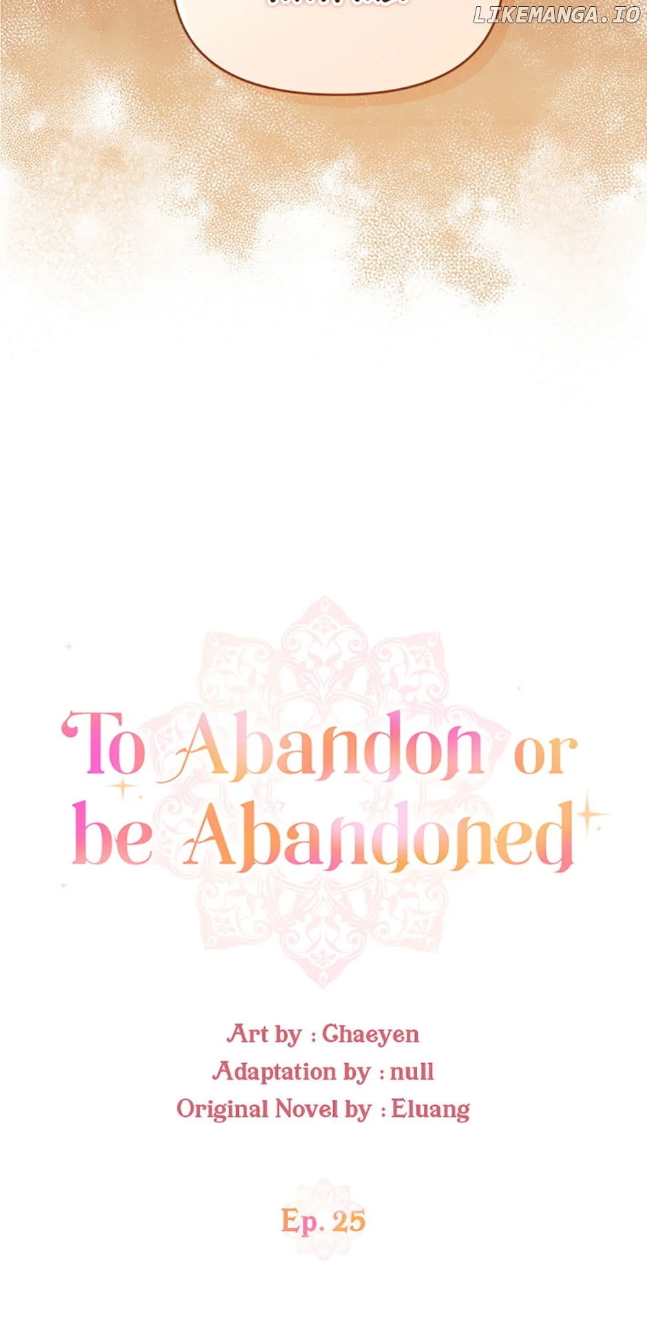 I’d Rather Abandon You Than Be Abandoned Chapter 25 page 11