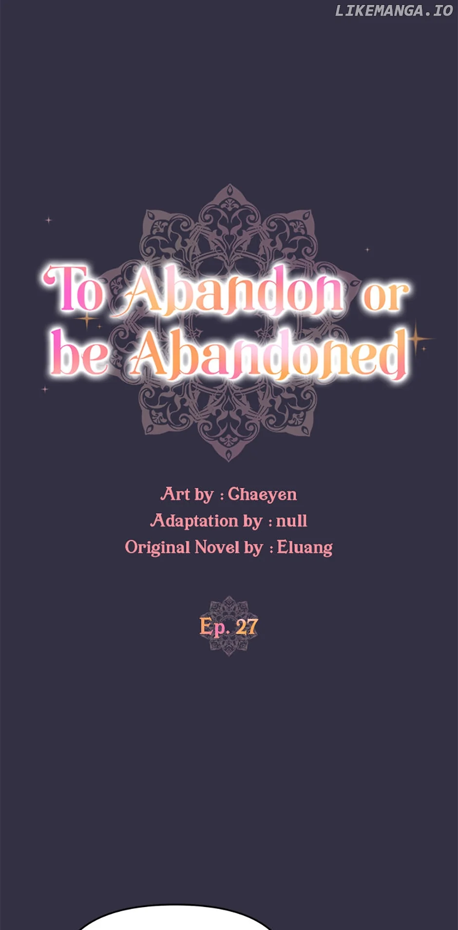 I’d Rather Abandon You Than Be Abandoned Chapter 27 page 10