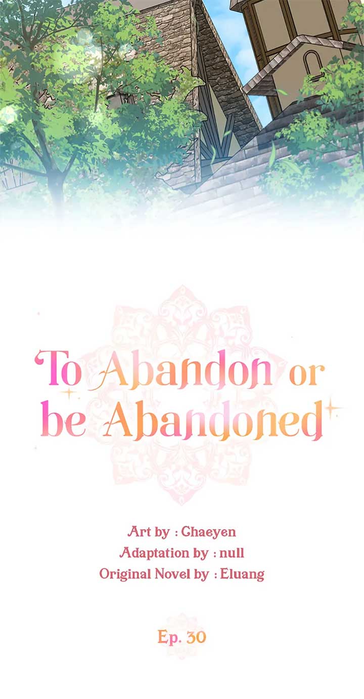 I’d Rather Abandon You Than Be Abandoned Chapter 30 page 11