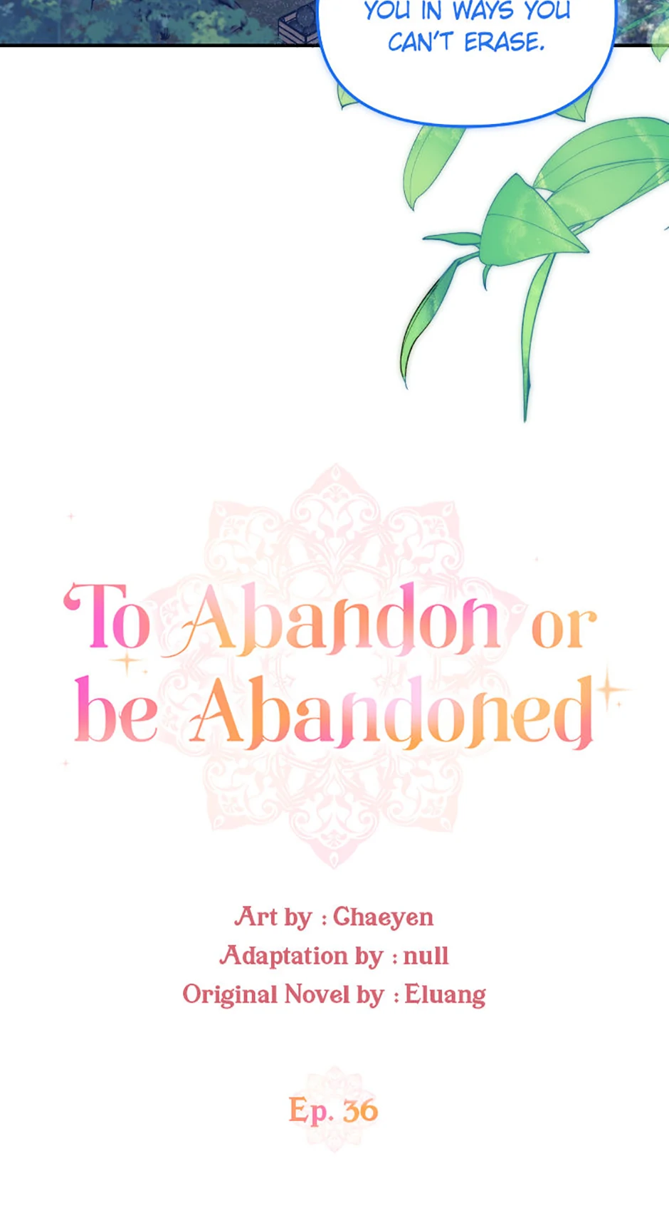 I’d Rather Abandon You Than Be Abandoned Chapter 36 page 15