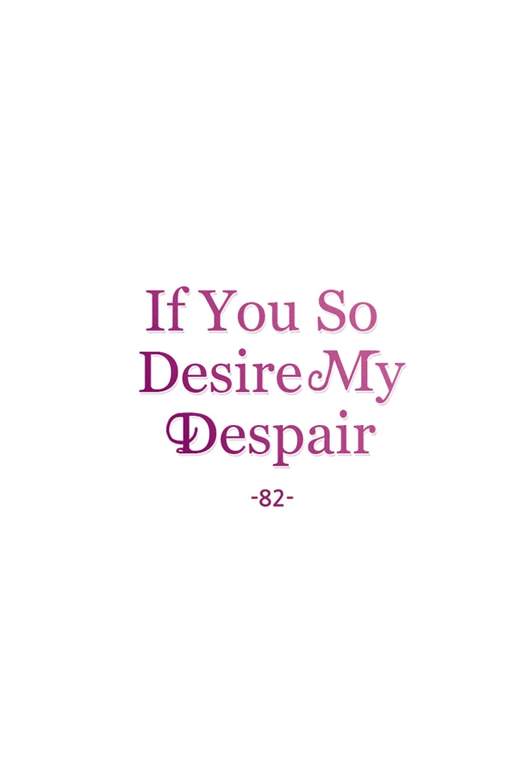 If You Wish for My Despair Chapter 82 page 28