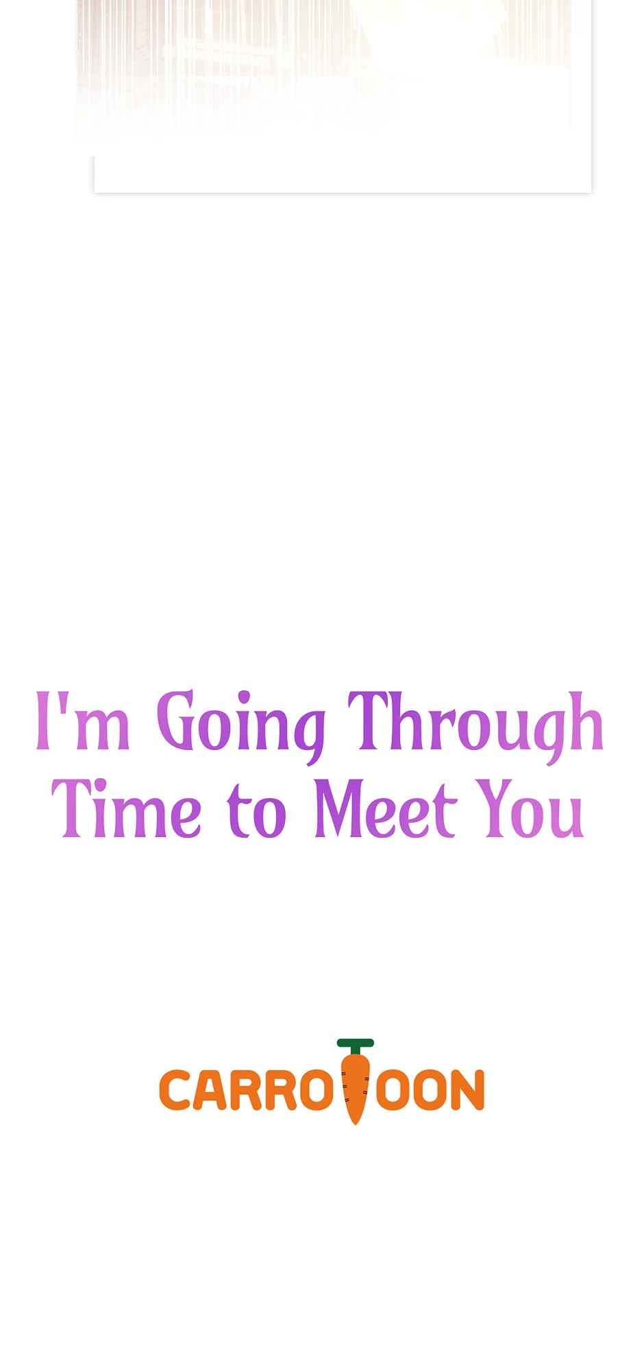 I’m Going To Meet You Beyond Time Chapter 14 page 63