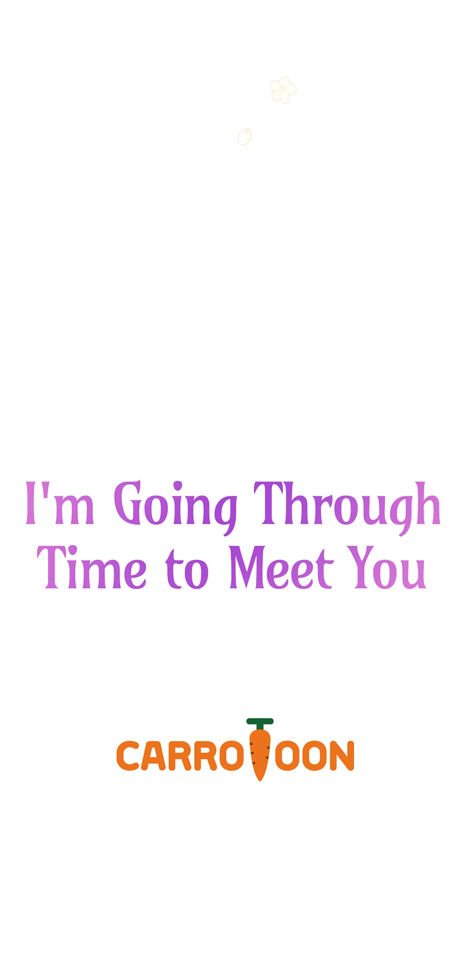 I’m Going To Meet You Beyond Time Chapter 4 page 70