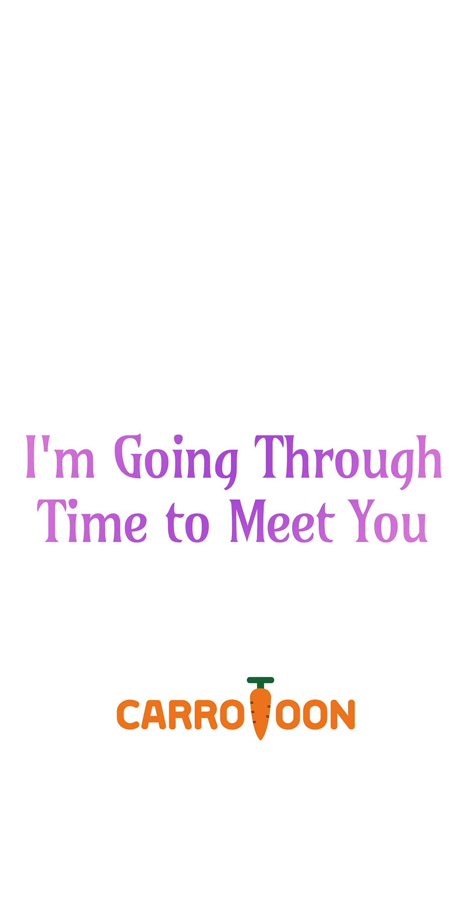 I’m Going To Meet You Beyond Time Chapter 6 page 66