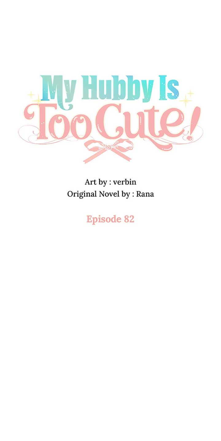I’m In Trouble Because My Husband Is So Cute Chapter 82 page 40