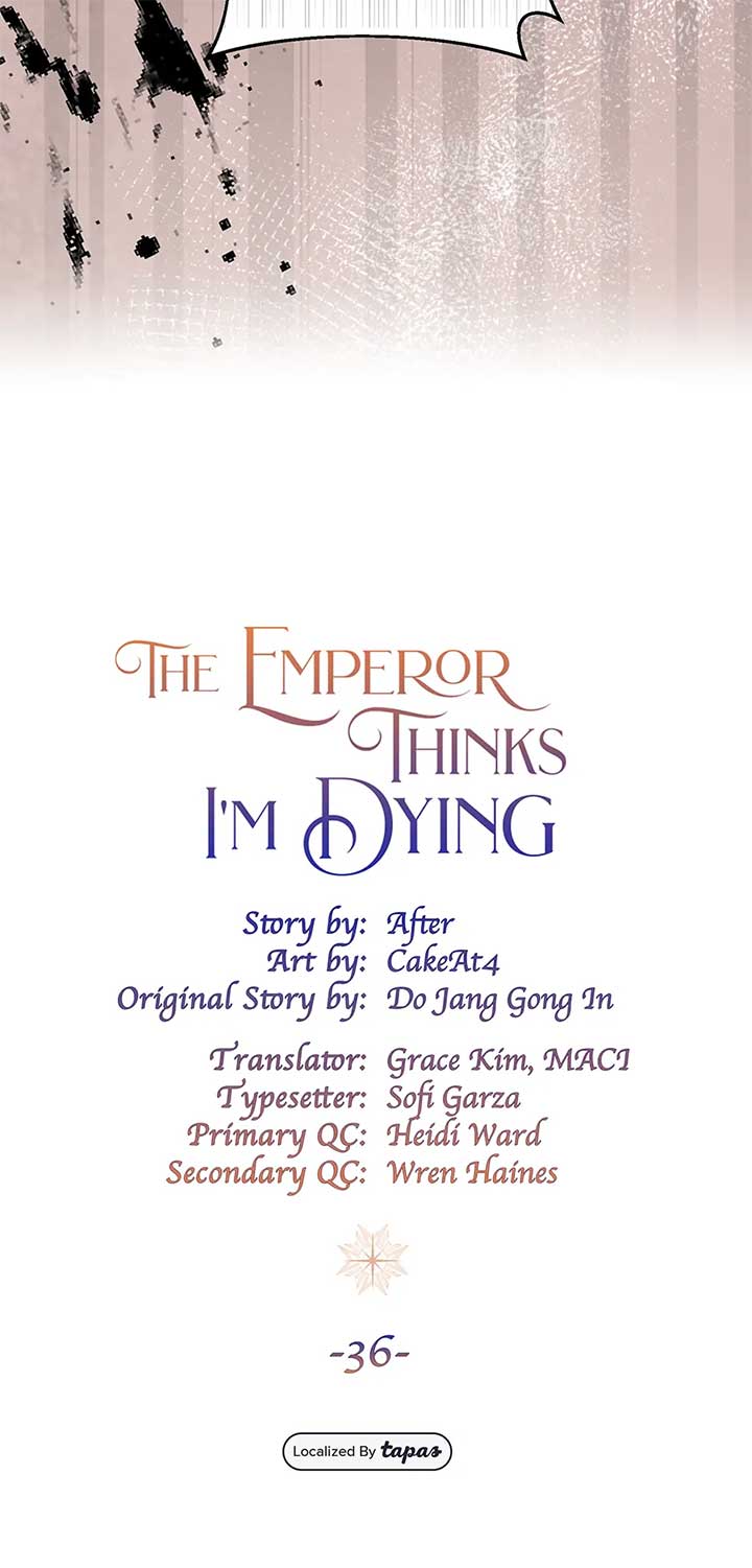 I’m In Trouble Because The Emperor Thinks I’m Terminally Ill Chapter 36 page 36