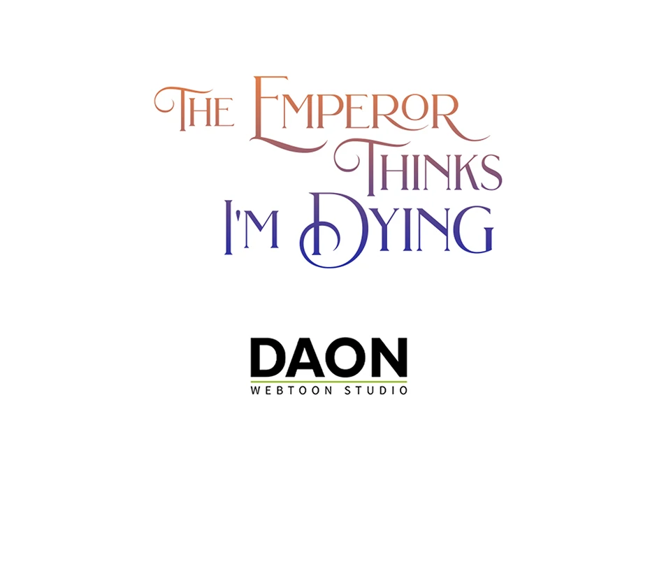 I’m In Trouble Because The Emperor Thinks I’m Terminally Ill Chapter 40 page 79