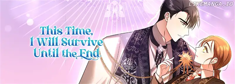 In This Life, I Will Survive Until the End Chapter 12 page 104