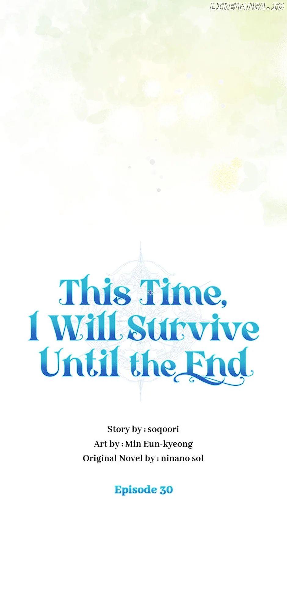 In This Life, I Will Survive Until the End Chapter 30 page 45