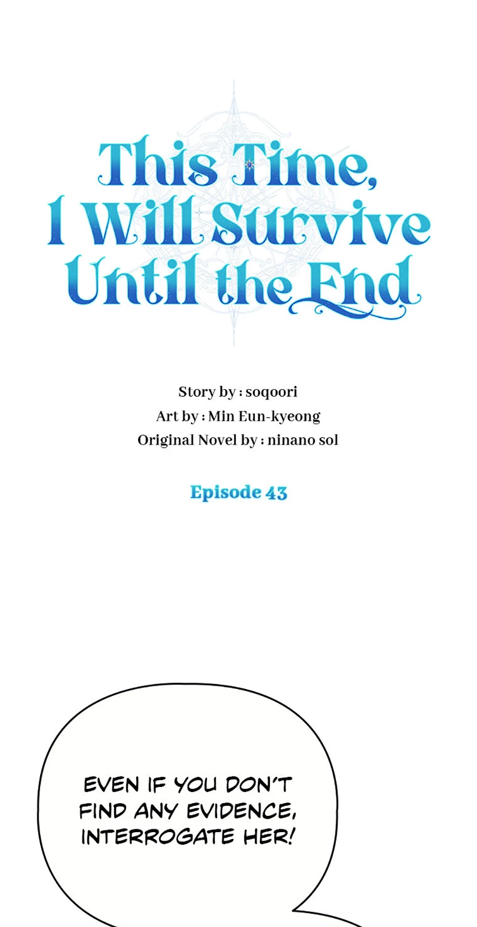 In This Life, I Will Survive Until the End Chapter 43 page 0