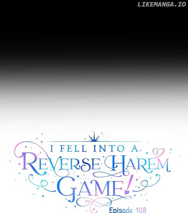 It Looks Like I’ve Fallen into the World of a Reverse Harem Game ss3 Chapter 108 page 10