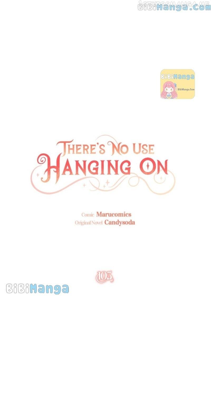 It’s Useless to Hang On Chapter 105 page 7