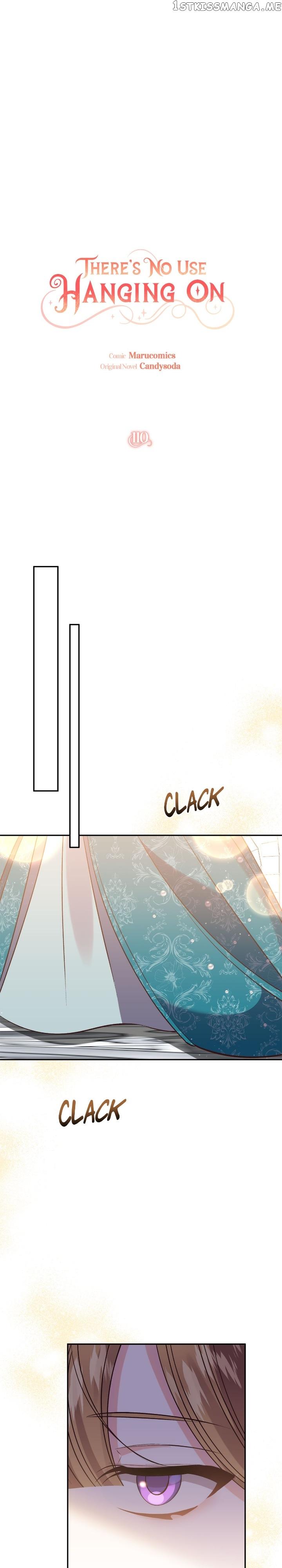 It’s Useless to Hang On Chapter 110 page 6