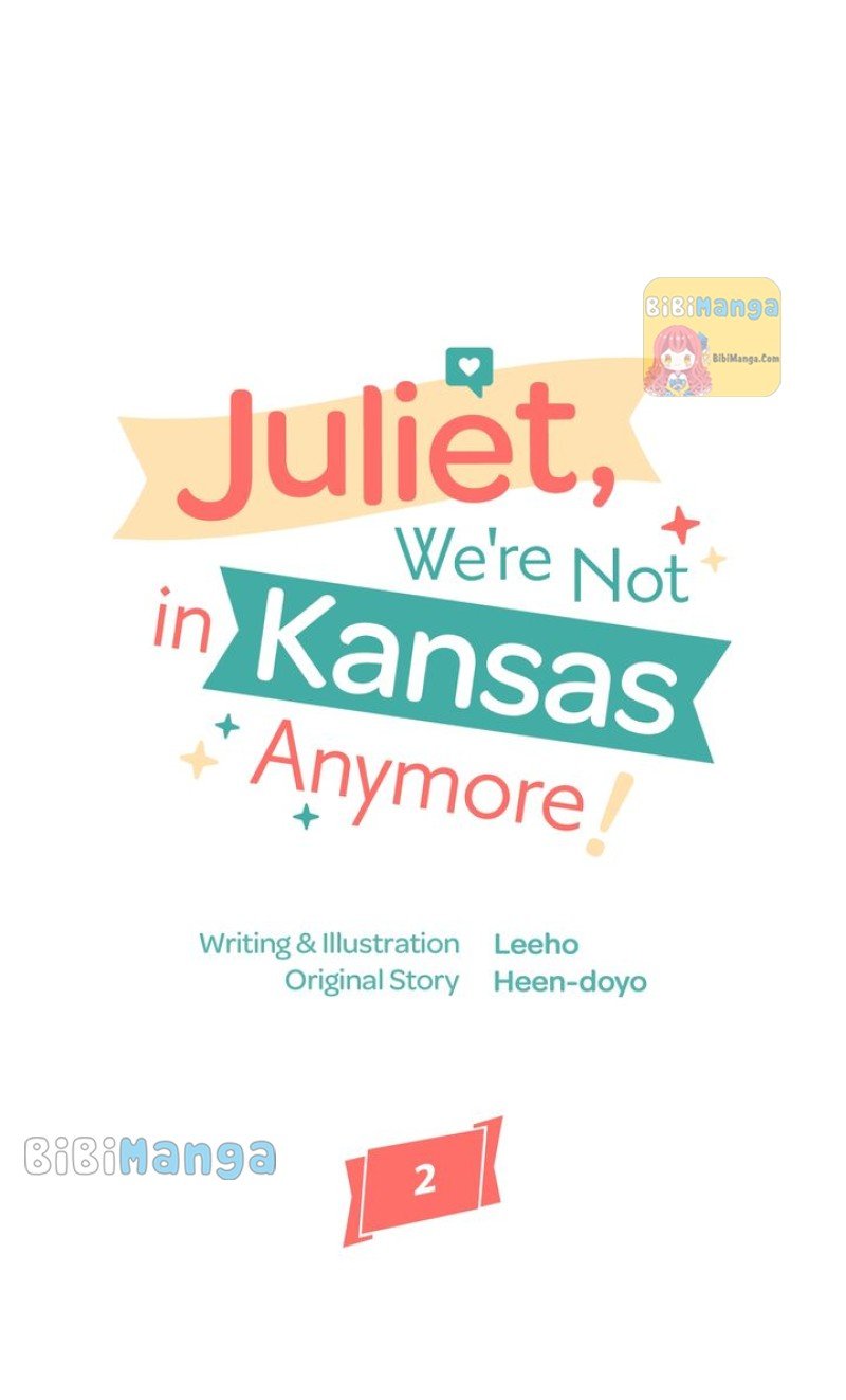 Juliet, You’re Not In Kansas Anymore! Chapter 2 page 7