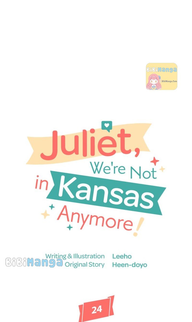 Juliet, You’re Not In Kansas Anymore! Chapter 24 page 6