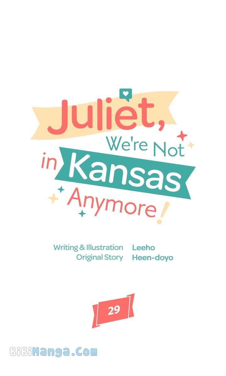 Juliet, You’re Not In Kansas Anymore! Chapter 29 page 8