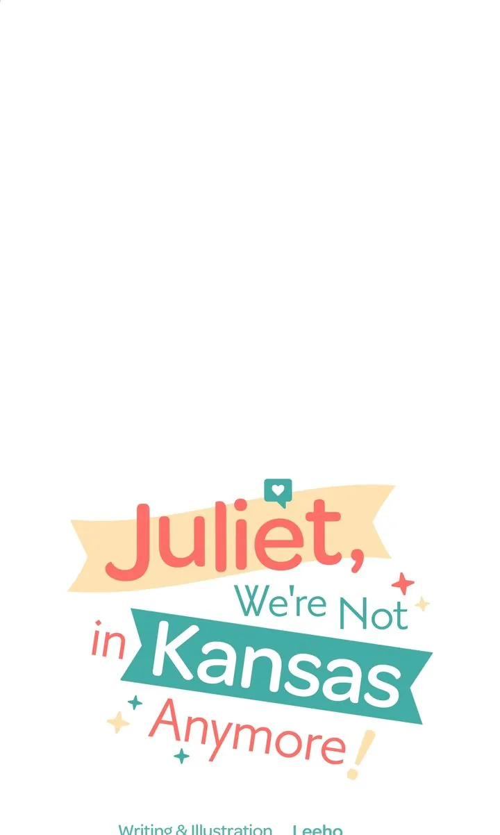 Juliet, You’re Not In Kansas Anymore! Chapter 61 page 58