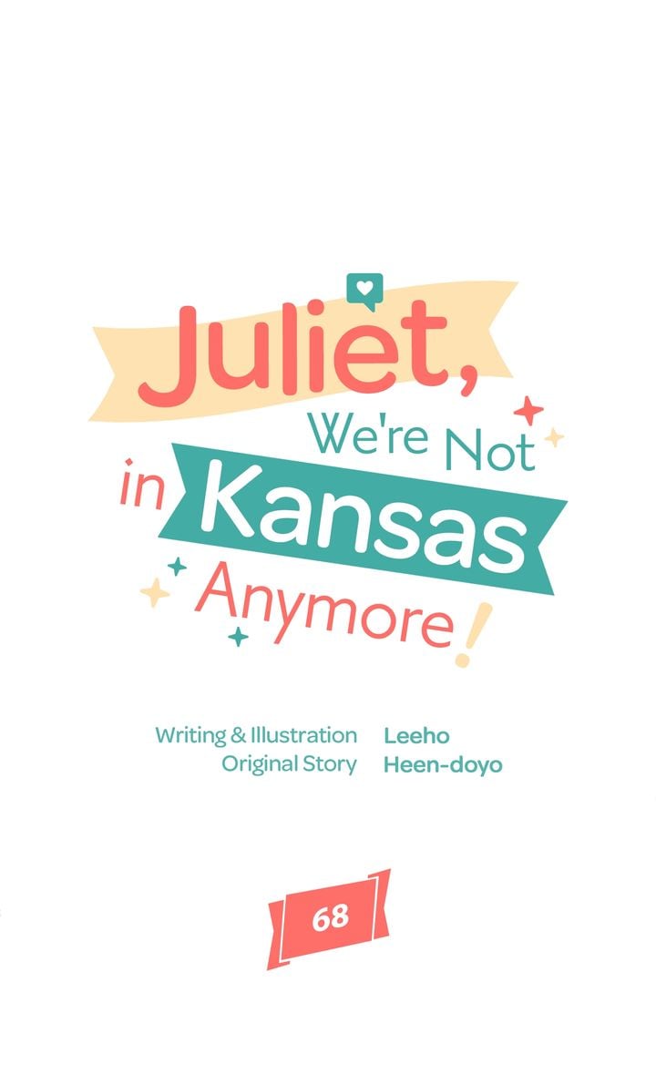 Juliet, You’re Not In Kansas Anymore! Chapter 68 page 16