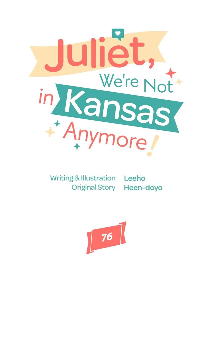 Juliet, You’re Not In Kansas Anymore! Chapter 76 page 16