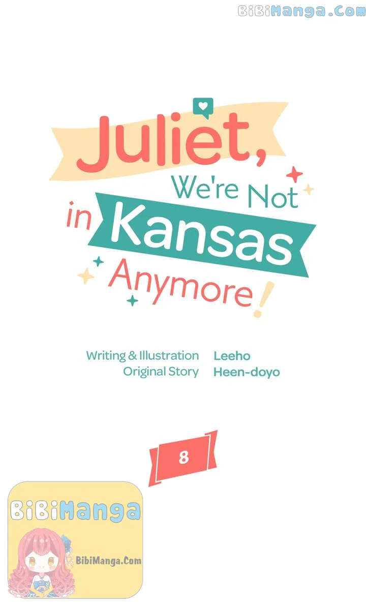 Juliet, You’re Not In Kansas Anymore! Chapter 8 page 0